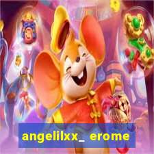 angelilxx_ erome